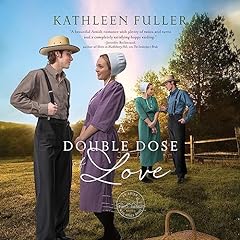 A Double Dose of Love Audiolibro Por Kathleen Fuller arte de portada