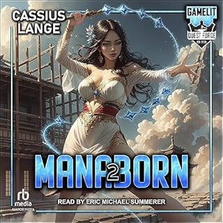 Manaborn 2 Audiobook By Cassius Lange cover art