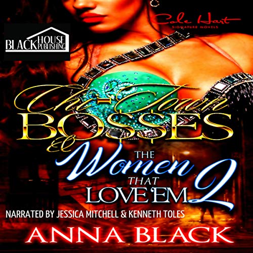 Chi-Town Bosses & the Women that Love 'Em 2 Audiolivro Por Anna Black capa