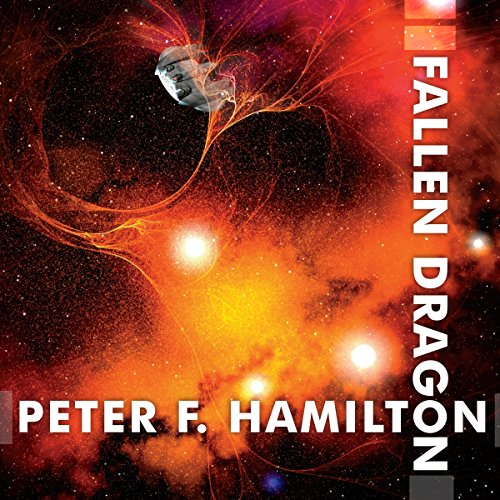 Fallen Dragon Audiobook By Peter F. Hamilton cover art