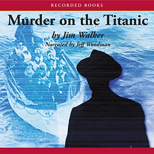 Murder on the Titanic Audiolibro Por Jim Walker arte de portada