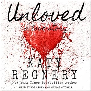 Unloved, a love story Audiolibro Por Katy Regnery arte de portada