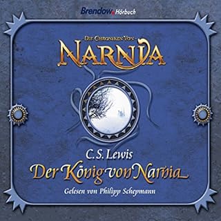 Der K&ouml;nig von Narnia Audiobook By C. S. Lewis cover art