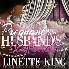 Pregnant by Her Husband's Boyfriend Audiolibro Por Linette King arte de portada