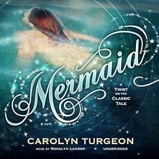 Mermaid Audiolibro Por Carolyn Turgeon arte de portada