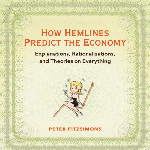 How Hemlines Predict the Economy Audiolibro Por Peter FitzSimons arte de portada