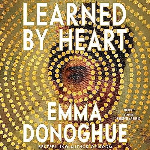 Learned by Heart Audiolibro Por Emma Donoghue arte de portada