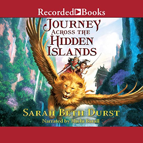 Journey Across the Hidden Islands Audiolibro Por Sarah Beth Durst arte de portada