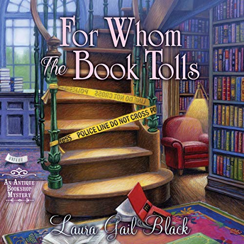 For Whom the Book Tolls Audiobook By Laura Gail Black cover art