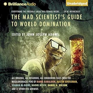 The Mad Scientist's Guide to World Domination Audiolibro Por John Joseph Adams - editor arte de portada