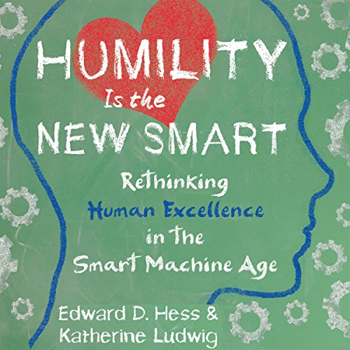 Humility Is the New Smart Audiolibro Por Edward D. Hess, Katherine Ludwig arte de portada