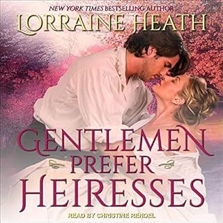 Gentlemen Prefer Heiresses Audiolibro Por Lorraine Heath arte de portada