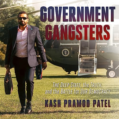 Government Gangsters Audiolibro Por Kash Pramod Patel arte de portada