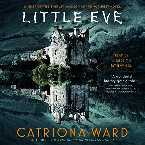 Little Eve Audiobook By Catriona Ward cover art