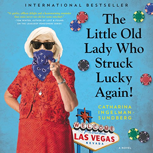 The Little Old Lady Who Struck Lucky Again! Audiobook By Catharina Ingelman-Sundberg cover art