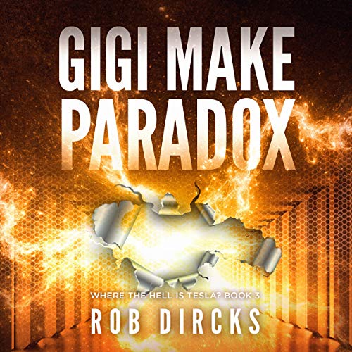 Gigi Make Paradox Audiolivro Por Rob Dircks capa