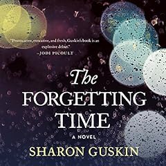 The Forgetting Time Audiolibro Por Sharon Guskin arte de portada