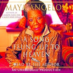 A Song Flung Up to Heaven Audiolibro Por Maya Angelou arte de portada