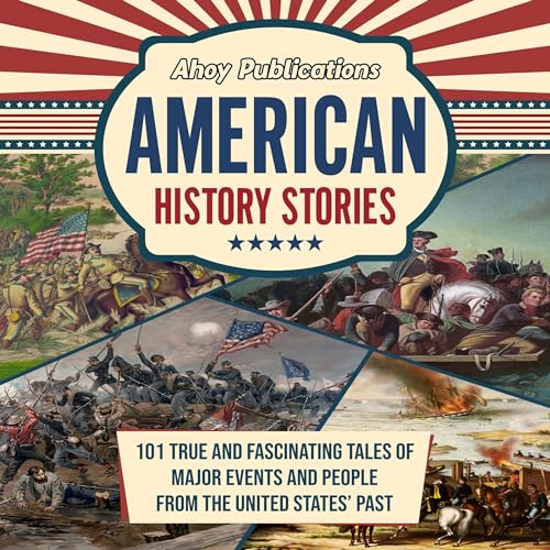 American History Stories Audiolibro Por Ahoy Publications arte de portada