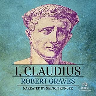 I, Claudius Audiobook By Robert Graves cover art