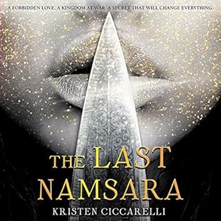 The Last Namsara Audiolibro Por Kristen Ciccarelli arte de portada