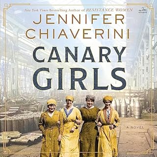 The Canary Girls Audiolibro Por Jennifer Chiaverini arte de portada