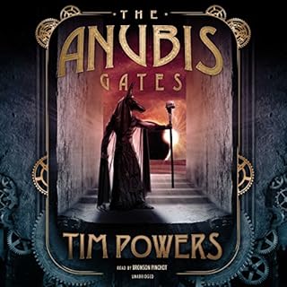 The Anubis Gates Audiolibro Por Tim Powers arte de portada