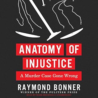 Anatomy of Injustice Audiolibro Por Raymond Bonner arte de portada