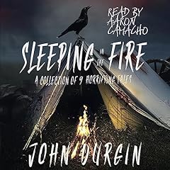 Sleeping in the Fire Audiolibro Por John Durgin arte de portada