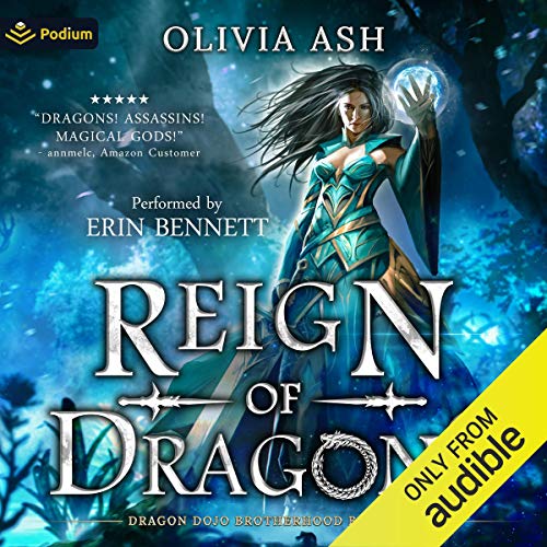 Reign of Dragons Audiolibro Por Olivia Ash arte de portada