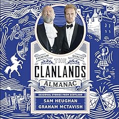 The Clanlands Almanac Audiolibro Por Sam Heughan, Graham McTavish arte de portada