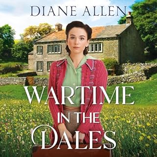 Wartime in the Dales Audiobook By Diane Allen cover art