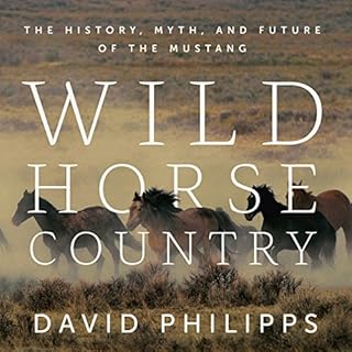 Wild Horse Country Audiolibro Por David Philipps arte de portada