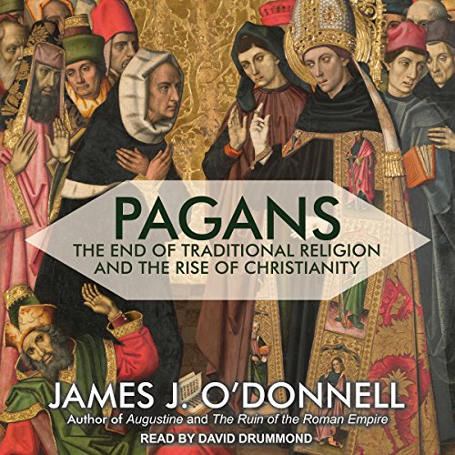 Pagans Audiolibro Por James J. O'Donnell arte de portada