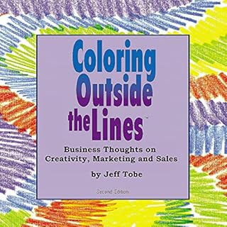 Coloring Outside the Lines Audiolibro Por Jeff Tobe arte de portada