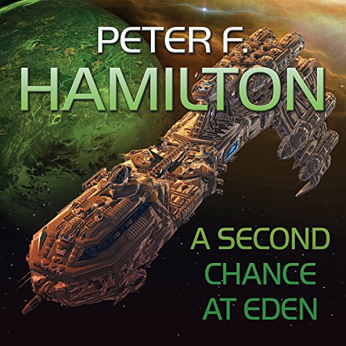 A Second Chance at Eden Audiobook By Peter F. Hamilton cover art