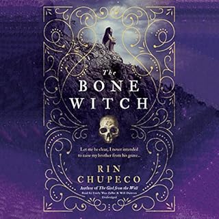The Bone Witch Audiobook By Rin Chupeco cover art