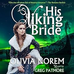 His Viking Bride Audiobook By Olivia Norem cover art