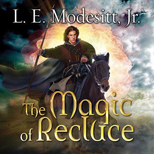 The Magic of Recluce Audiobook By L. E. Modesitt Jr. cover art