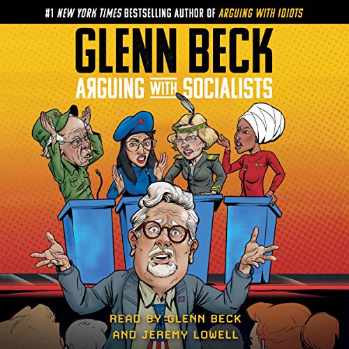 Arguing with Socialists Audiolibro Por Glenn Beck arte de portada