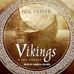 The Vikings Audiolibro Por Neil Oliver arte de portada