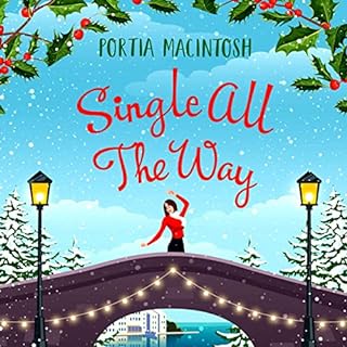 Single All the Way Audiobook By Portia MacIntosh cover art