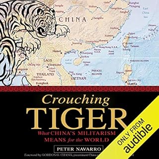 Crouching Tiger Audiobook By Peter Navarro cover art