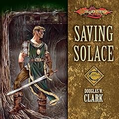 Saving Solace Audiolibro Por Douglas W. Clark arte de portada