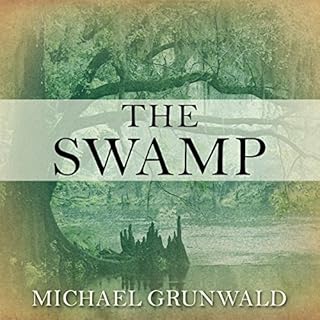 The Swamp Audiolibro Por Michael Grunwald arte de portada