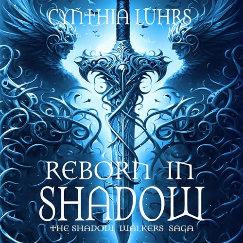 Reborn in Shadow (A Shadow Walkers Ghost Novel) Audiolibro Por Cynthia Luhrs arte de portada