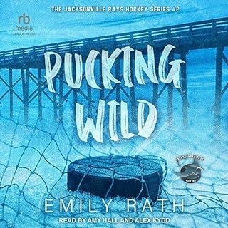 Pucking Wild Audiolibro Por Emily Rath arte de portada