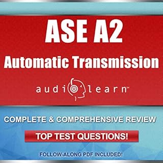 ASE Automatic Transmission or Transaxle Test (A2) AudioLearn Audiobook By AudioLearn Content Team cover art