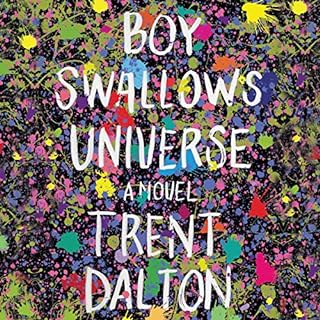 Boy Swallows Universe Audiolibro Por Trent Dalton arte de portada