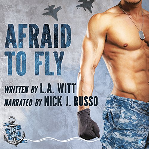 Afraid to Fly Audiobook By L.A. Witt cover art